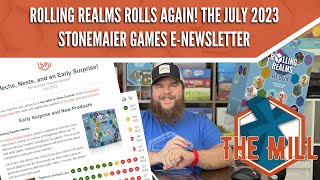 Rolling Realms Rolls Again! The July 2023 Stonemaier Games e-Newsletter - The Mill
