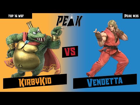 Top 16 WF TDT KirbyKid (K Rool) vs Vendetta (Ken) (Peak #35)