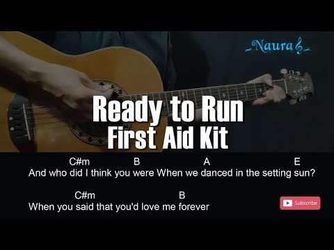 First Aid Kit - Ready to Run Guitar Chords Lyrics