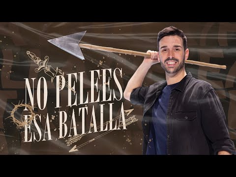 #1 No pelees esa batalla - Itiel Arroyo | Prédicas Cristianas