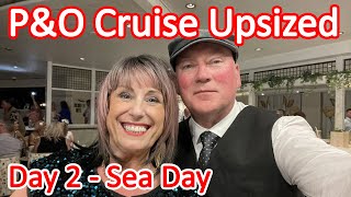 P&O Cruise Upsized - Day 2 of our P&O Pacific Encounter Comedy Cruise Done a Little Fancy
