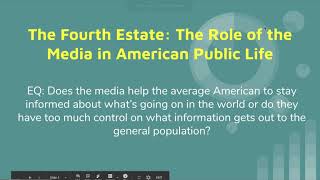 15-The Fourth Estate: The Role of the Media in American Public Life (Gov Class Notes)