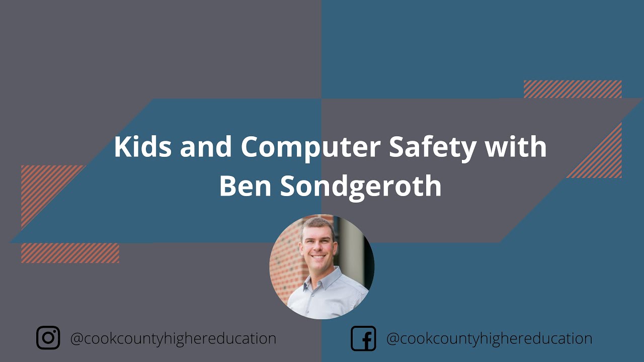 Kids and Computer Safety with Ben Sondgeroth