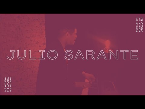 Julio Sarante -  Mi Ayuda (Video Oficial)