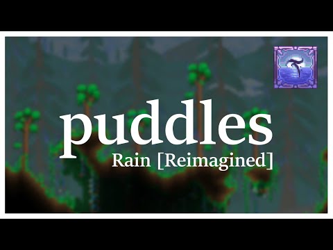 Terrawaves [Rescored] - "puddles" - Rain (Reimagined)