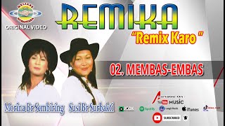 Download lagu REMIX KARO ~ MEMBAS EMBAS | LAGU KARO POPULER mp3 Download lagu REMIX KARO ~ MEMBAS EMBAS | LAGU KARO POPULER mp3