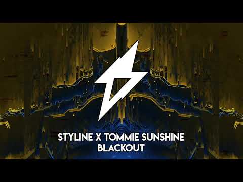 Styline X Tommie Sunshine - BLACKOUT
