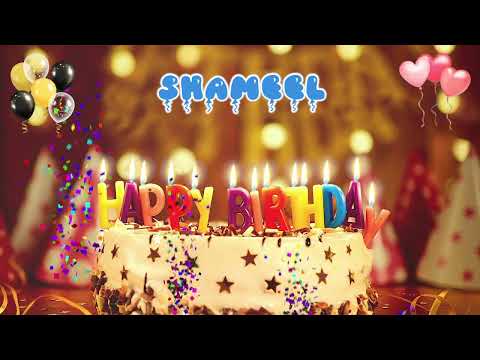 SHAMEEL Happy Birthday Song – Happy Birthday to You