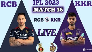 KKR vs RCB 36th Match, IPL 2023 Live Score #cricket #cricketlive #live