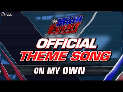 WWE: "On My Own" [iTunes Release] by CFO$ ► Main Event Official Theme Song