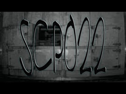 SCP022