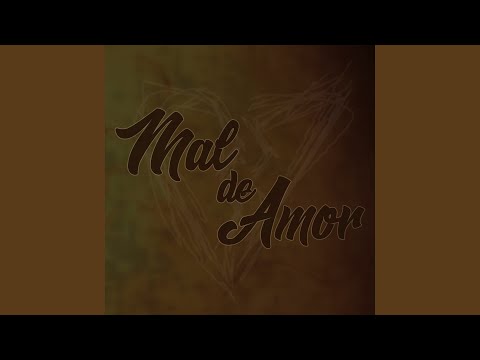 Mal de Amor