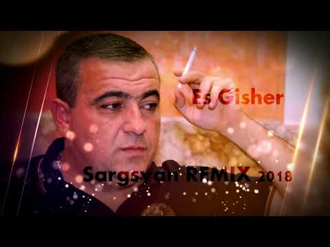 Sargsyan Beats - Spitakci Hayko X Eric Shane - Es Gisher DJay Art   REMIX NEW HIT 2018