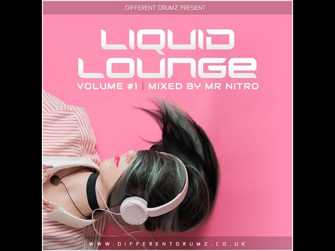 Mr Nitro - Liquid Lounge Vol 1