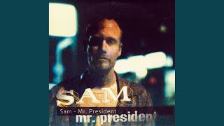 Mr. President