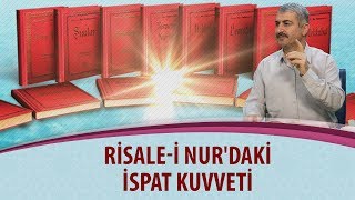 Dr. Burhan SABAZ - Risale-i Nur'daki ispat kuvveti