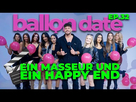 Ep. 32 Ballon Date 🎈 Ein Masseur mit Happy End 😱 | Momo Chahine