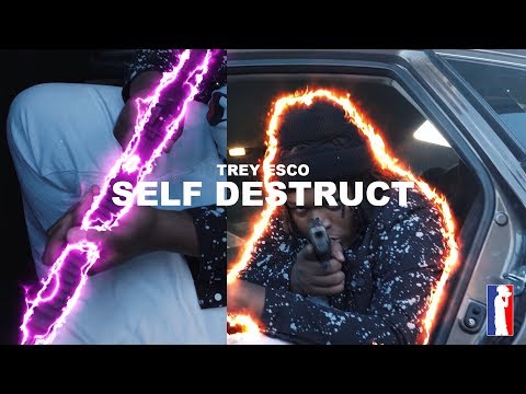 Trey Esco - Self Destruct | Shot By @NappyVisuals_