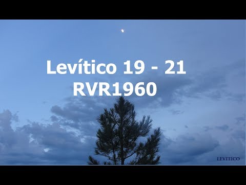 La Biblia hablada /Levítico 19 - 21