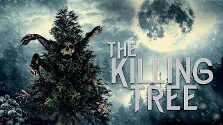 The Killing Tree