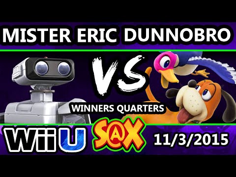 S@X 122 - HE | Mister Eric (ROB) Vs. DunnoBro (Duck Hunt) SSB4 WQ - Smash Wii U - Smash 4