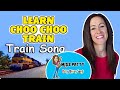 Learn Choo Choo Train Song for Children's by Patty Shukla | English Counting Song for Kids