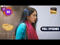 Radhika's First Day | Sapnon Ki Chhalang | Ep 6 | Full Episode | 17 Apr 2023