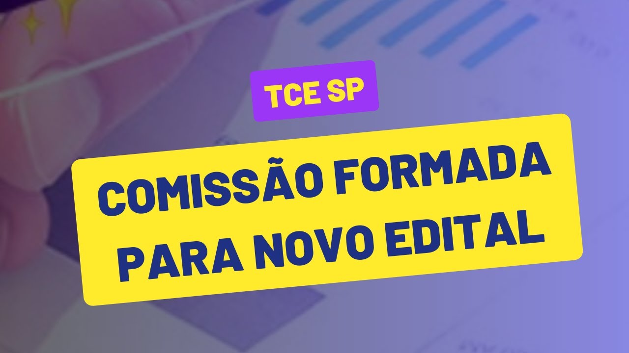 Concurso TCE SP 2026: comissão formada para novo edital