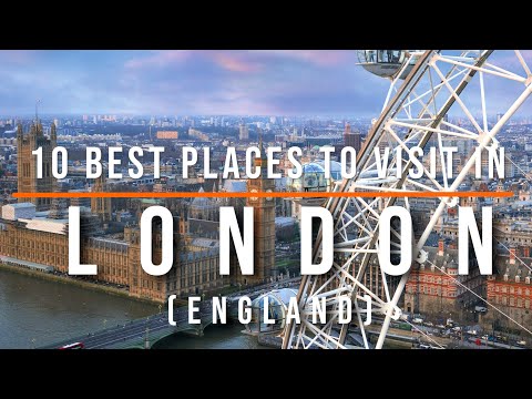 Best 10 London attractions, England | Travel Video | Travel Guide | SKY Travel
