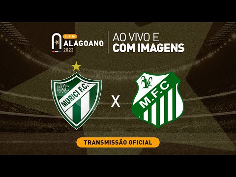 Murici x Miguelense  - ALAGOANO SUB 20 - 1ª FASE