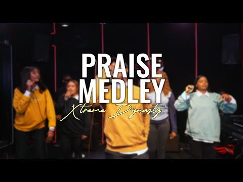 Xtreme Dynasty - Xtreme Praise Medley (Vol 1)