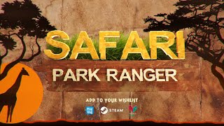 Safari Park Ranger - Official Trailer