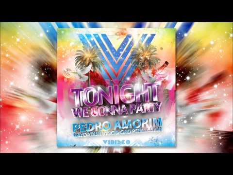 PEDRO AMORIM - WE GONNA PARTY (feat DADUH KING & GAO PERCUSSION)