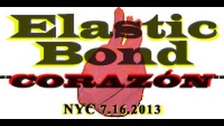 Elastic Bond plays "Corazón" to their fans in NYC // Elastic Bond en el "Corazón" de NYC