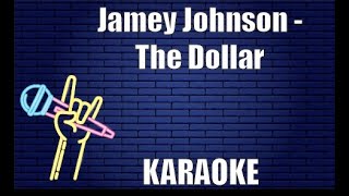 Jamey Johnson - The Dollar (Karaoke)
