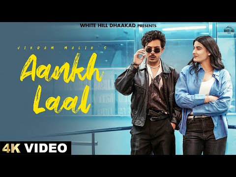 Aankh Laal — watch video