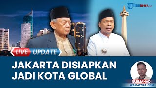 Pemindahan Ibu Kota Negara, Pj Wali Kota Tangerang: Jakarta Jadi Kota Global, Harap Bawa Manfaat