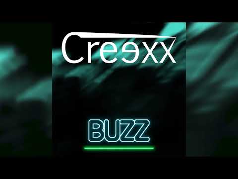 Creexx - Buzz
