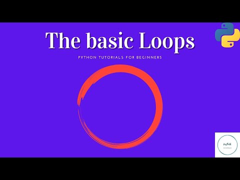 Python Tutorial for Beginners | Classroom  6|  FOR loop | WHILE loop | WHILE TRUE | Break & Continue