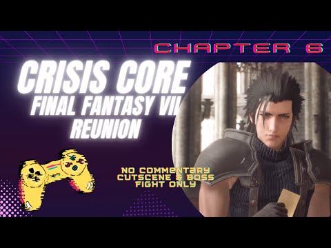 HOW TO Aerith Flower Cart - CRISIS CORE FINAL FANTASY VII REUNION // No Commentary -  (chapter 6)
