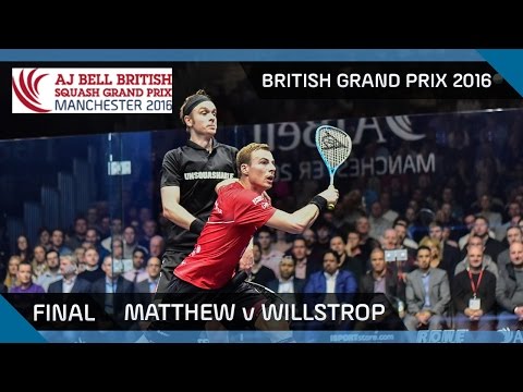 Squash: Matthew v Willstrop - British Grand Prix 2016 Final Highlights