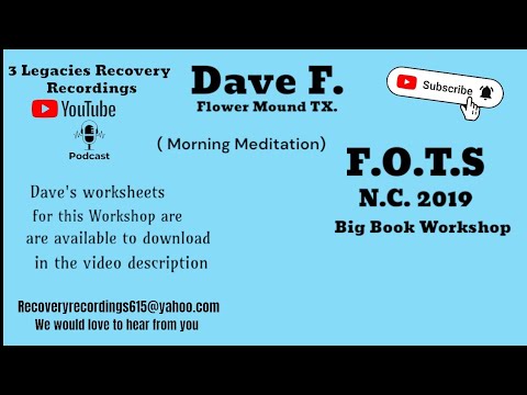 Dave F.  from Flower Mound TX. - Morning Meditation ( F.O.T.S - N.C.  2019 )  ( 9-7-19 ) aa speaker