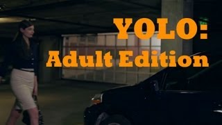 YOLO: Adult Edition