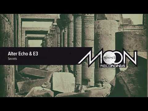 Alter Echo & E3 - Secrets