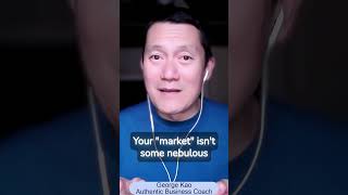Your “market” is the spending pattern of the people you’re easily able to reach…