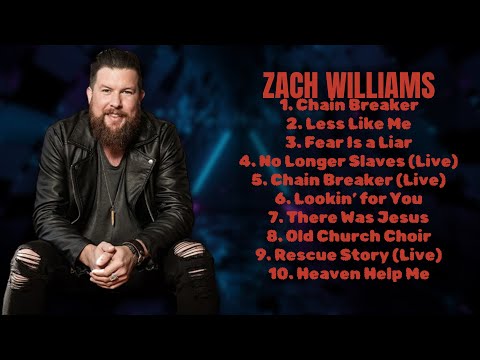 Zach Williams-Best music hits roundup for 2024-Premier Hits Lineup-Coherent