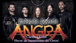 Angra ''Omni-Silence Inside'' Mult Cam. Carioca Club Sp