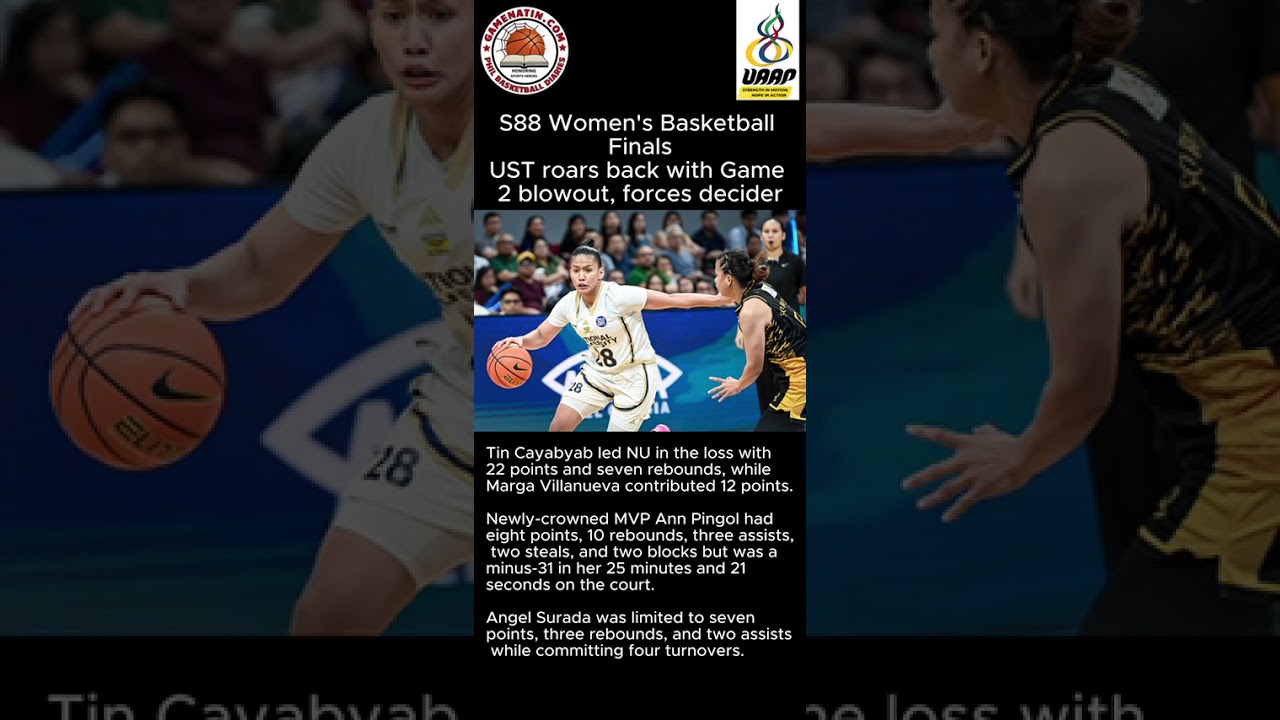 UAAP Women's Basketball: UST routs NU, forces wnner-take-all game in Finals