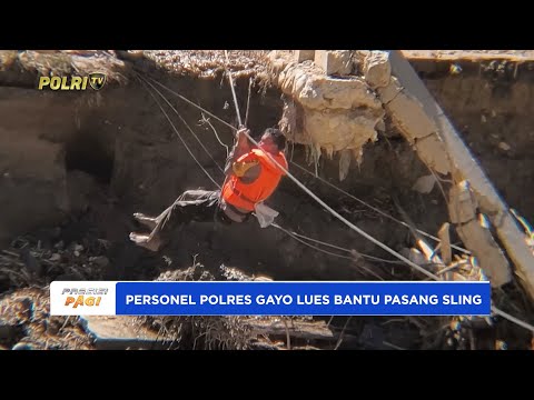 POLRES GAYO LUES MEMASANG SLING BAJA MEMUDAHKAN EVAKUASI WARGA YANG SAKIT