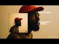 Brent Faiyaz Stay Down 432Hz